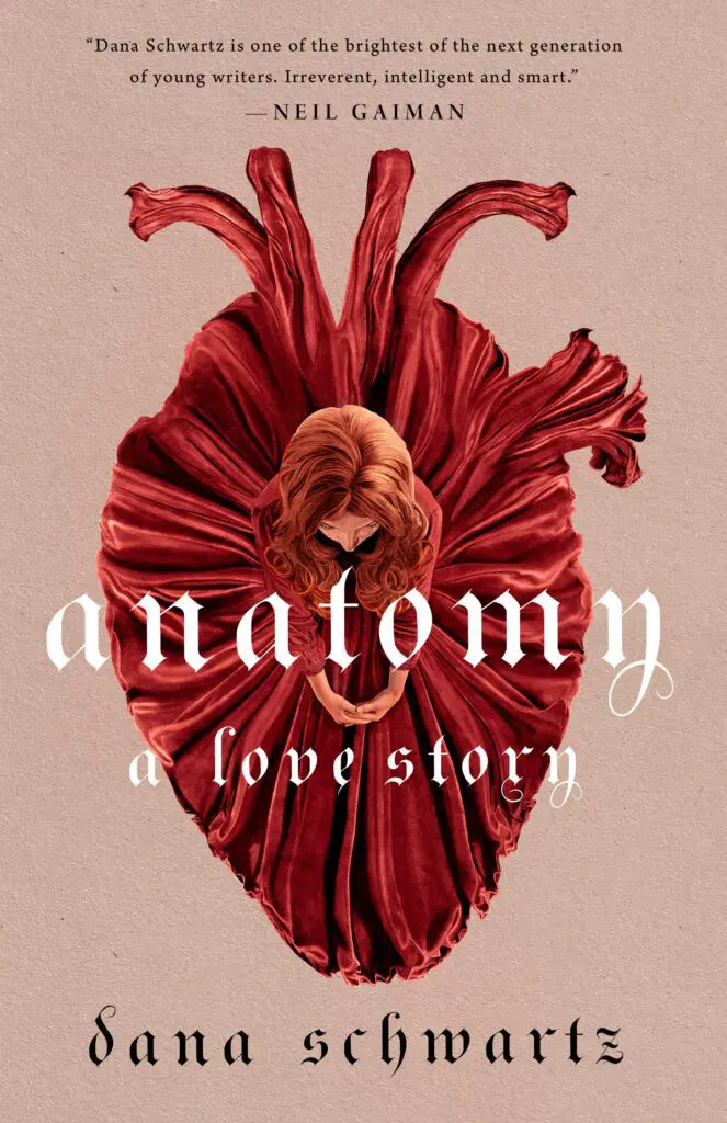 Anatomy A Love Story by Dana Schwartz - Cats & Coffee Anatomy A Love Story by Dana Schwartz