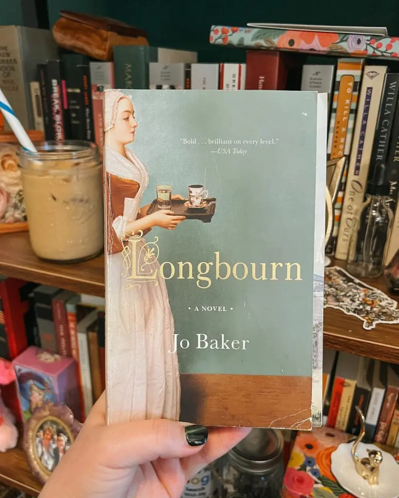 Longbourn by Jo Baker 2 - Cats & Coffee Longbourn by Jo Baker