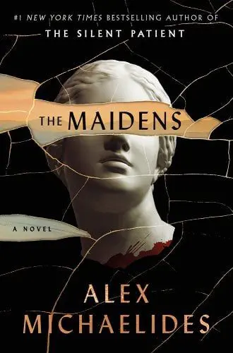 The Maidens by Alex Michaelides - Cats & Coffee The Maidens by Alex Michaelides