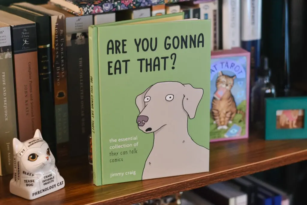 Are You Gonna Eat That?: The Essential Collection of They Can Talk Comics 3 - Cats & Coffee Are You Gonna Eat That?: The Essential Collection of They Can Talk Comics