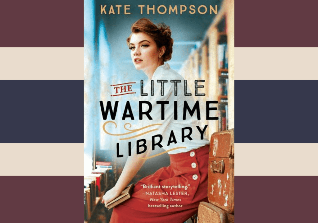 The Little Wartime Library by Kate Thompson