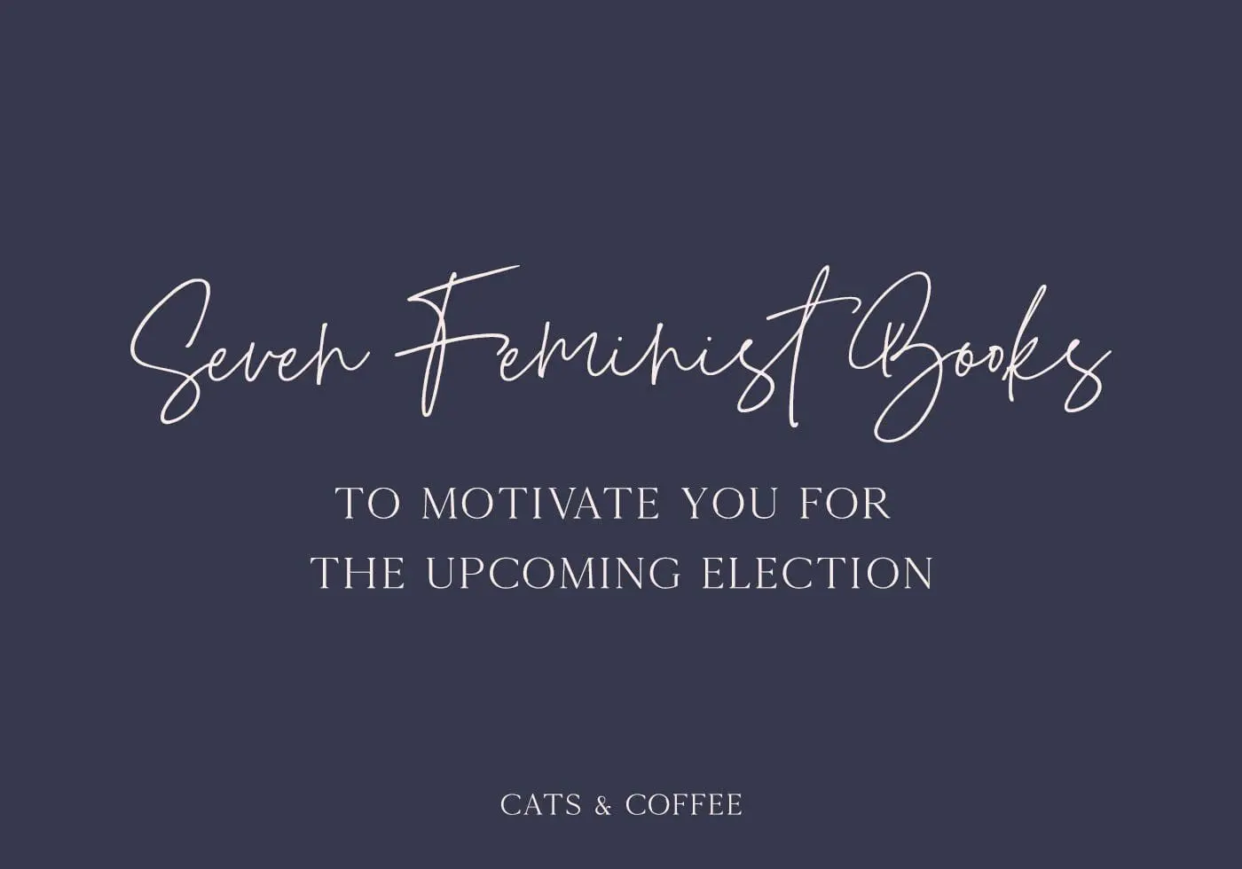 I’m sure I’m not alone in saying that I am already pretty worn down from the 2020 presidential election. If we’re being honest, I’ve been pretty worn down since 2016. So, if you're like me and need a boost, here are some great reads to help build you up again.