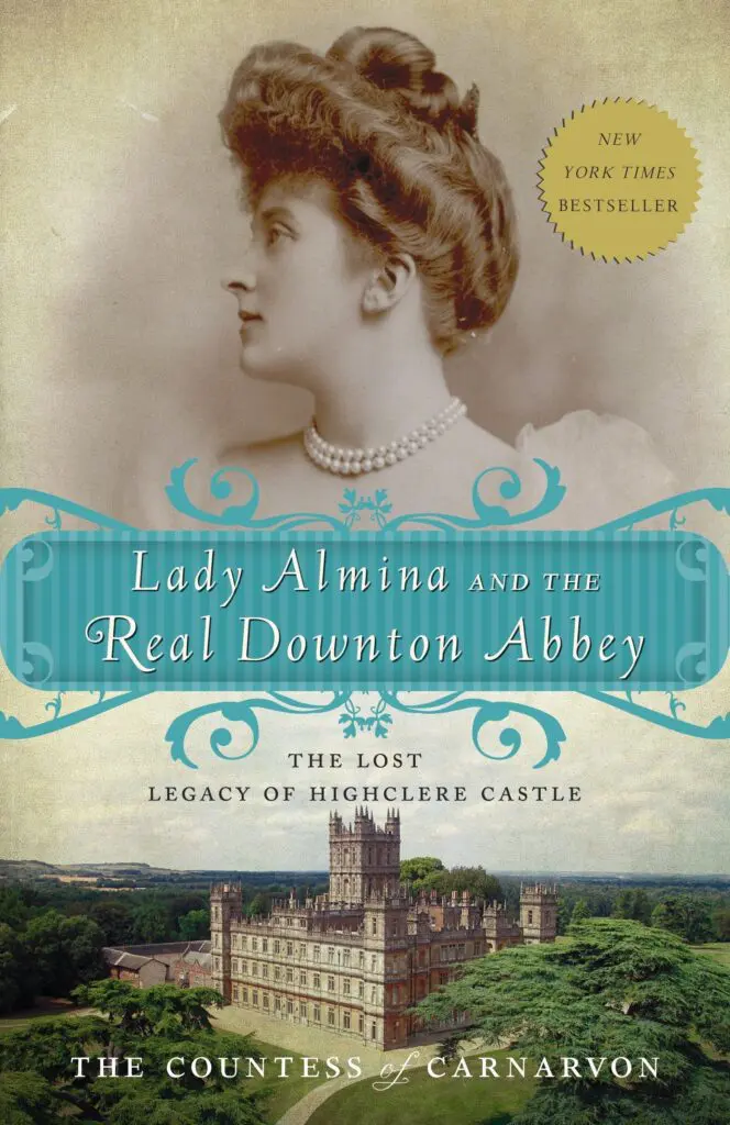 Lady Almina and the Real Downton Abbey by Fiona Countess Of Carnarvon - Cats & Coffee Lady Almina and the Real Downton Abbey by Fiona Countess Of Carnarvon