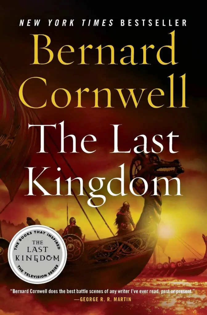 The Last Kingdom (Saxon Tales Series 1) by Bernard Cornwell - Cats & Coffee The Last Kingdom (Saxon Tales Series 1) by Bernard Cornwell - Early Medieval Historical Fiction set in Britain
