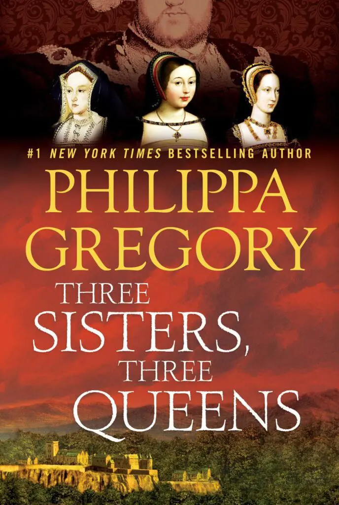 Three Sisters, Three Queens by Philippa Gregory - Cats & Coffee Three Sisters, Three Queens by Philippa Gregory