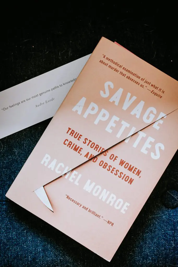 Savage-Appetites-Four-True-Stories-of-Women-Crime-and-Obsession-Rachel-Monroe- - Cats & Coffee