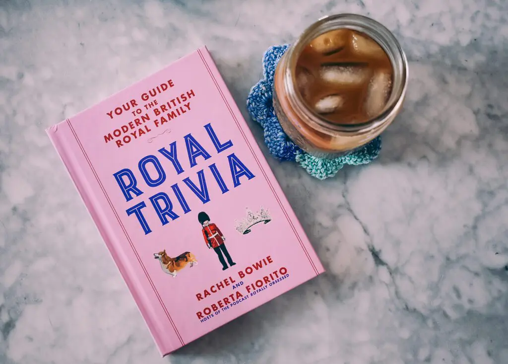 Royal-Trivia-Your-Guide-to-the-Modern-British-Royal-Family-By-Rachel-Bowie-Roberta-Fiorito4 - Cats & Coffee Royal Trivia: Your Guide to the Modern British Royal Family By Rachel Bowie, Roberta Fiorito