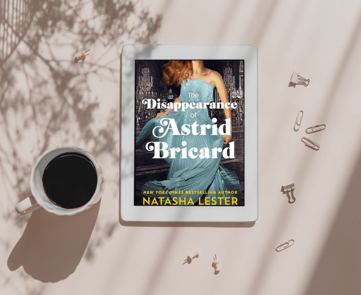 The Disappearance of Astrid Bricard by Natasha Lester