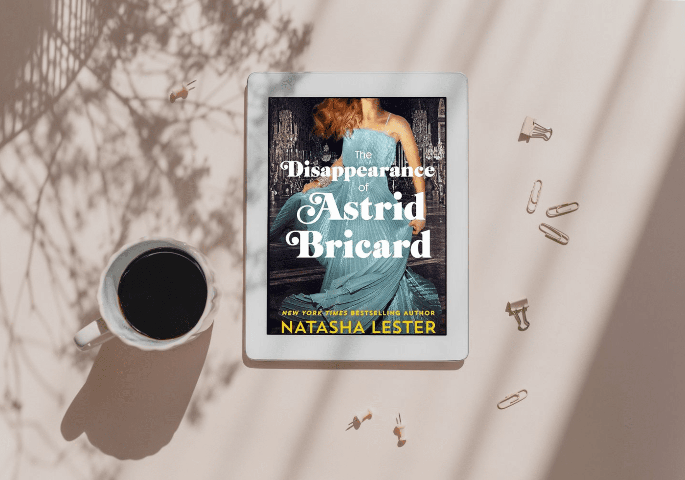 The Disappearance of Astrid Bricard by Natasha Lester 3 - Cats & Coffee The Disappearance of Astrid Bricard by Natasha Lester