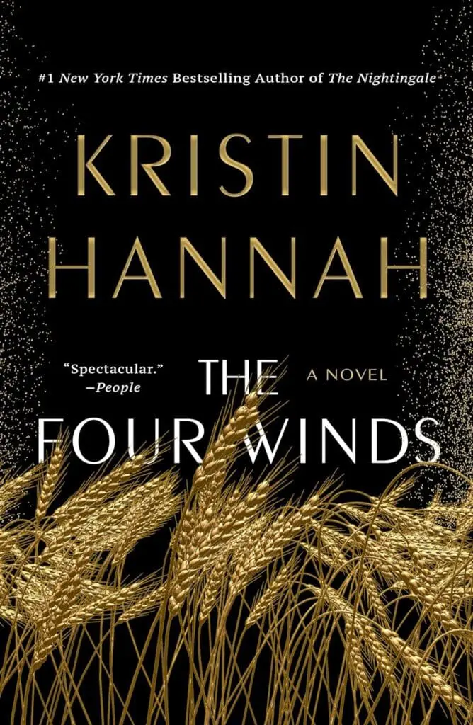 The Four Winds by Kristin Hannah - Cats & Coffee The Four Winds by Kristin Hannah