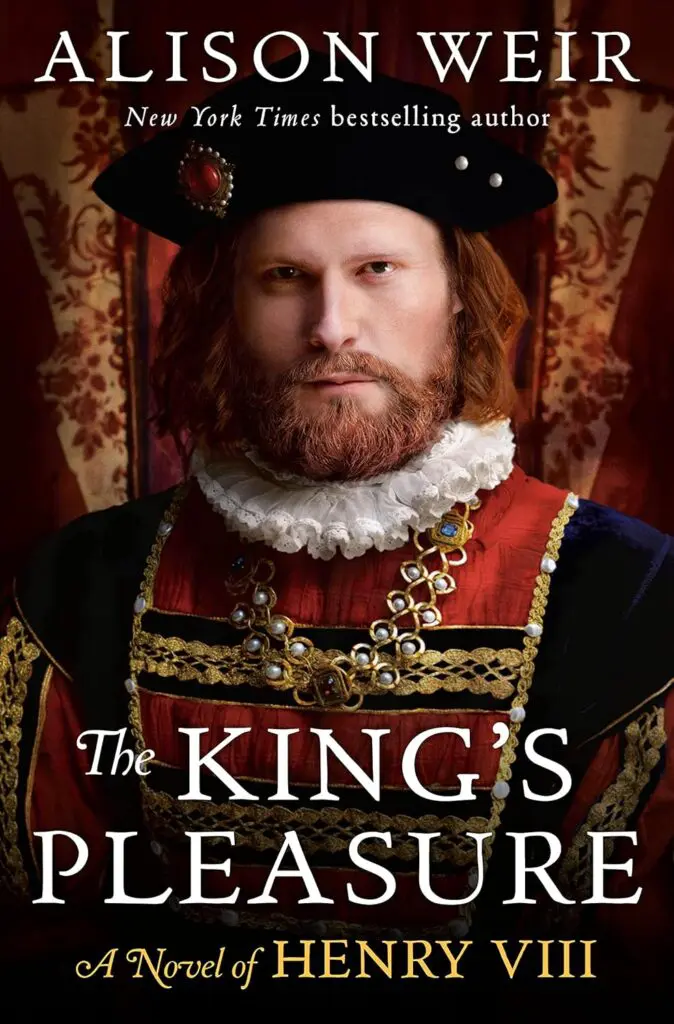 The King's Pleasure by Alison Weir - Cats & Coffee The King's Pleasure by Alison Weir