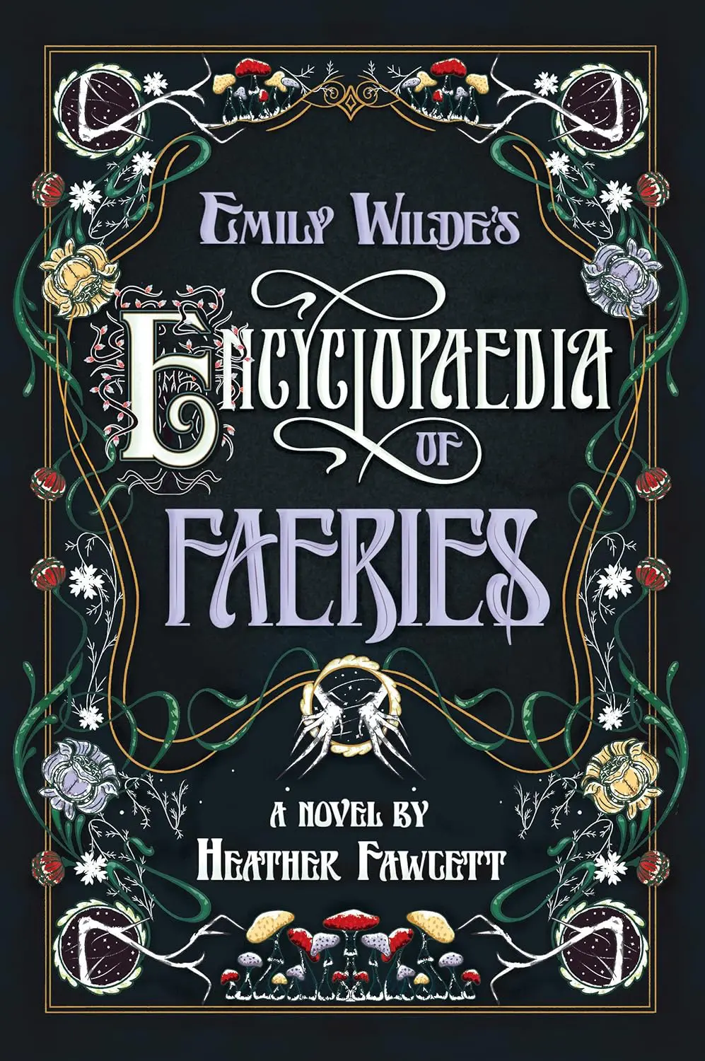 Emily Wilde's Encyclopaedia of Faeries by Heather Fawcett - Cats & Coffee Emily Wilde's Encyclopaedia of Faeries by Heather Fawcett