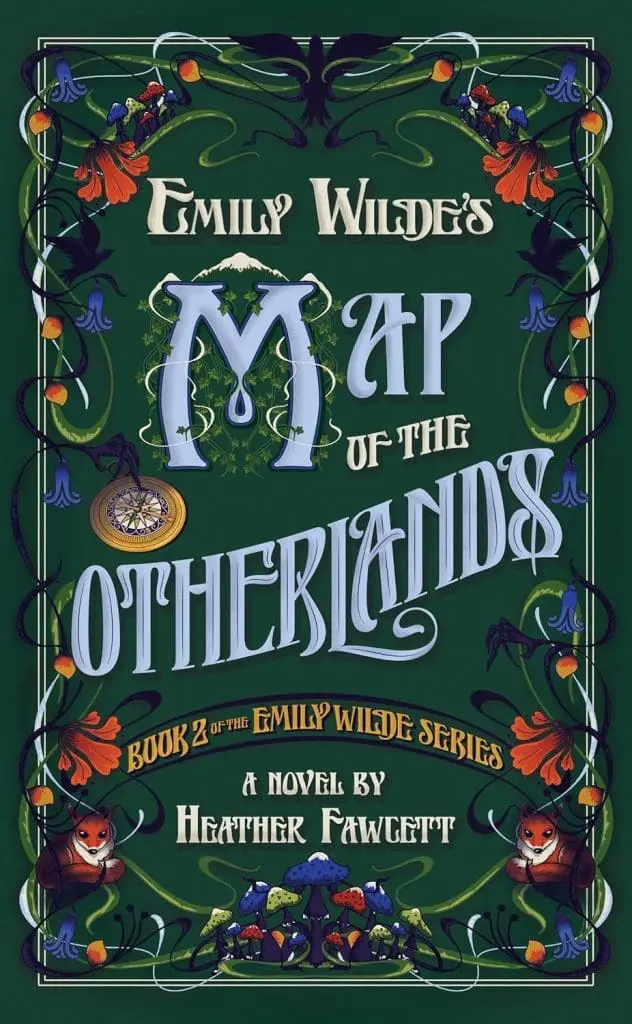 Emily Wildes Map of the Otherlands by Heather Fawcett Emily Wild Book 2 - Cats & Coffee Emily Wilde's Map of the Otherlands by Heather Fawcett (Emily Wilde Book 2)