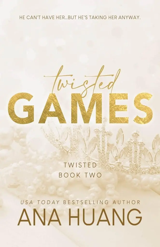 Twisted Games by Ana Huang - Cats & Coffee Twisted Games by Ana Huang