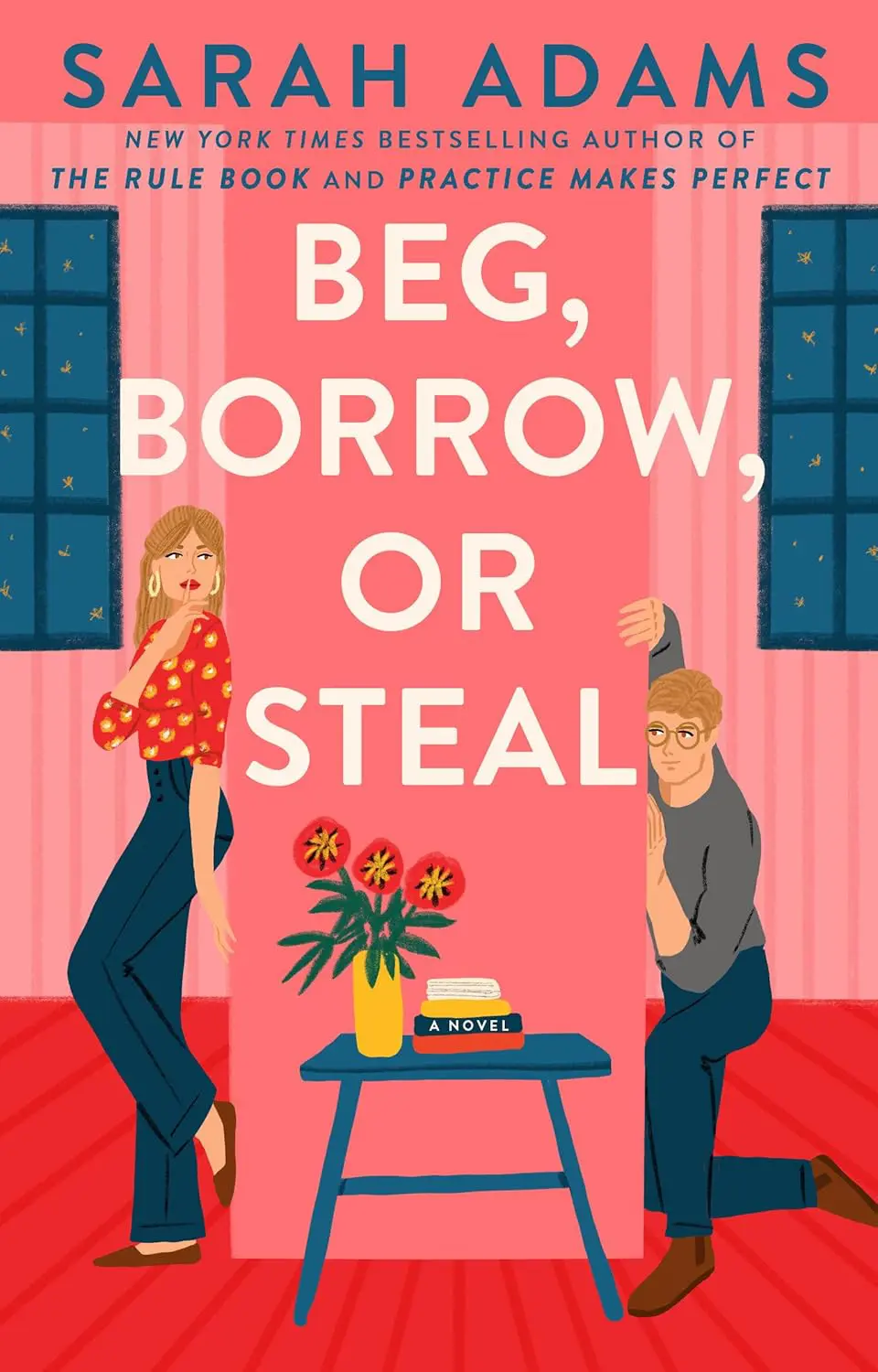Beg Borrow or Steal by Sarah Adams - Cats & Coffee