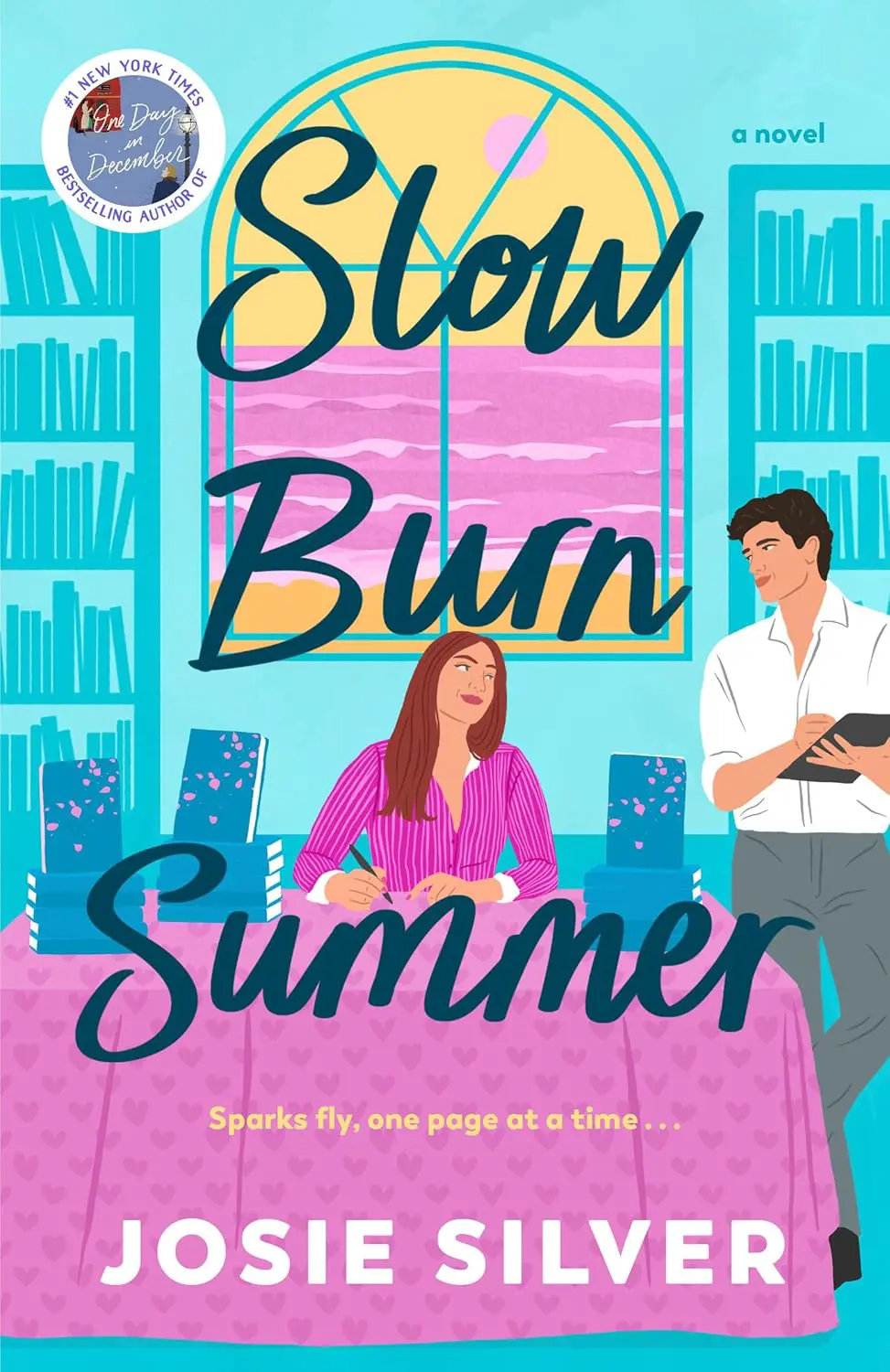 Slow Burn Summer by Josie Silver - Cats & Coffee SLOW BURN SUMMER BY JOSIE SILVER