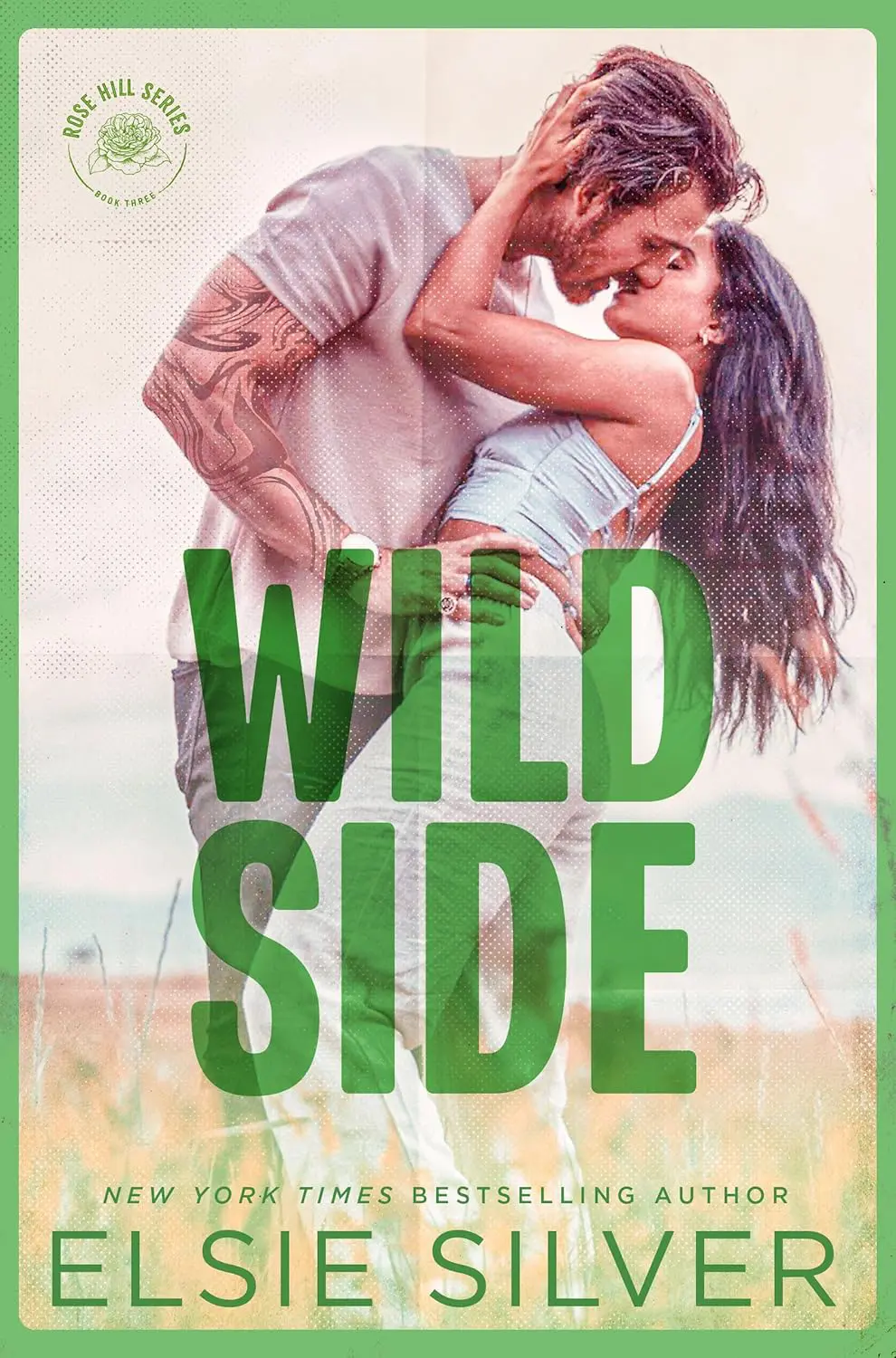 Wild Side Elsie Silver - Cats & Coffee WILD SIDE BY ELSIE SILVER (ROSE HILL SERIES BOOK 3)*