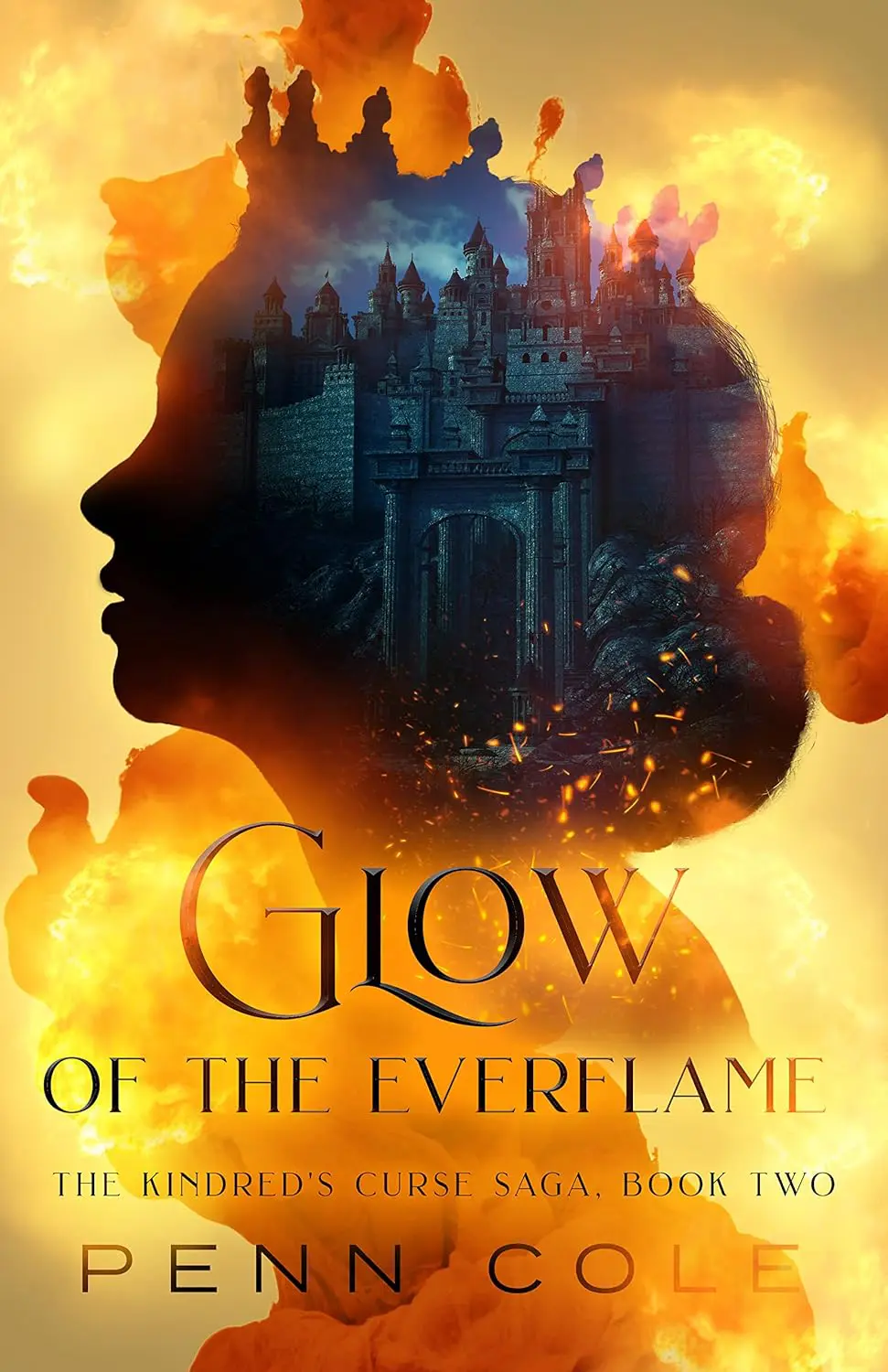 Glow of the Everflame Book 2 Penn Cole - Cats & Coffee The Kindred's Curse Saga: Books 1 - 3 by Penn Cole
