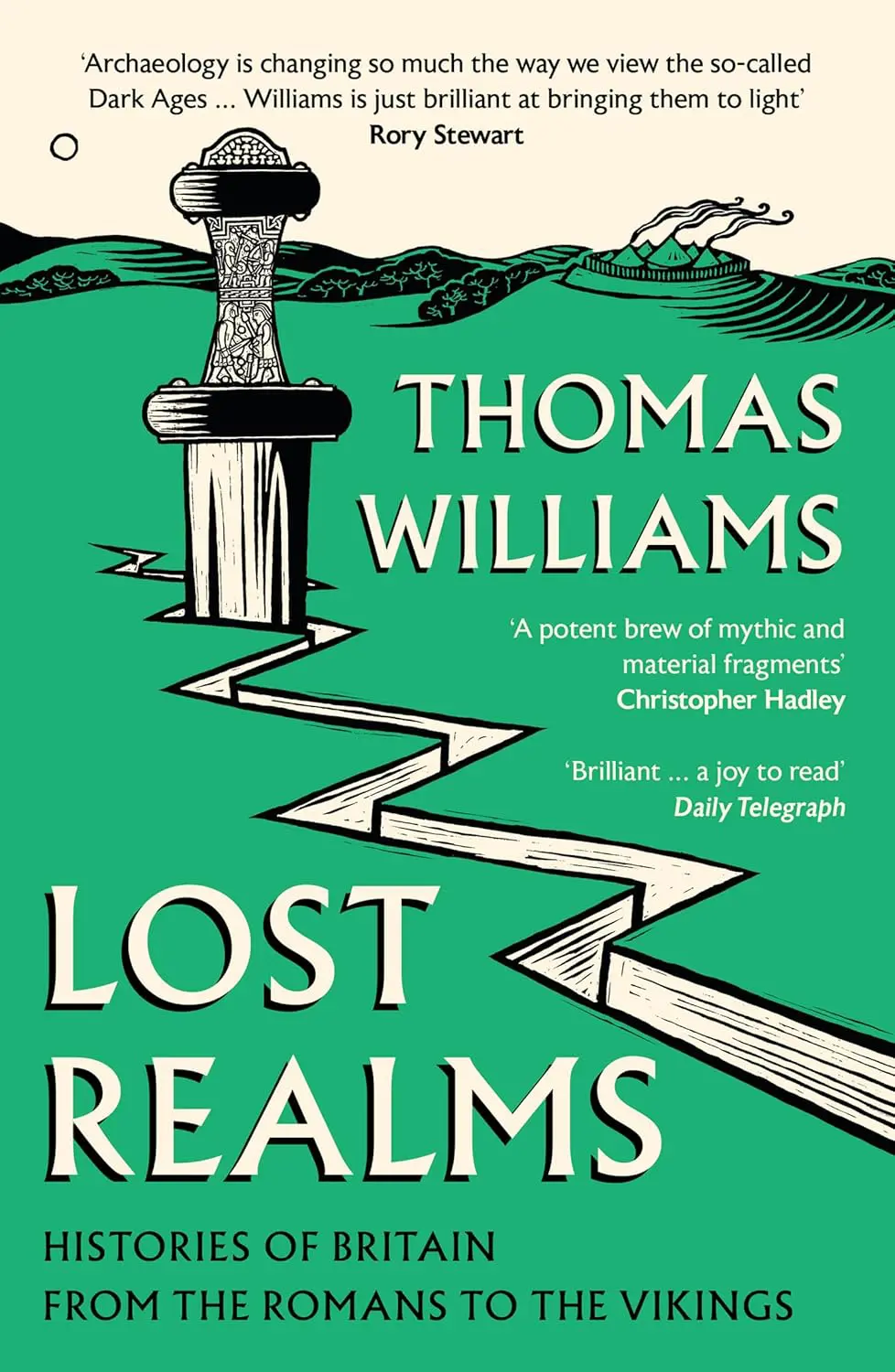 Lost Realms- Histories of Britain from the Romans to the Vikings Thomas Williams - Cats & Coffee Lost Realms- Histories of Britain from the Romans to the Vikings Thomas Williams