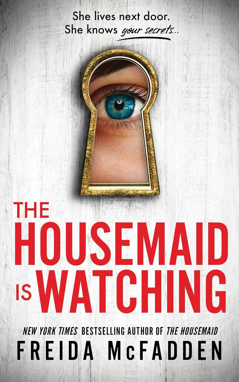The Housemaid is Watching - Cats & Coffee The Housemaid Series by Freida McFadden