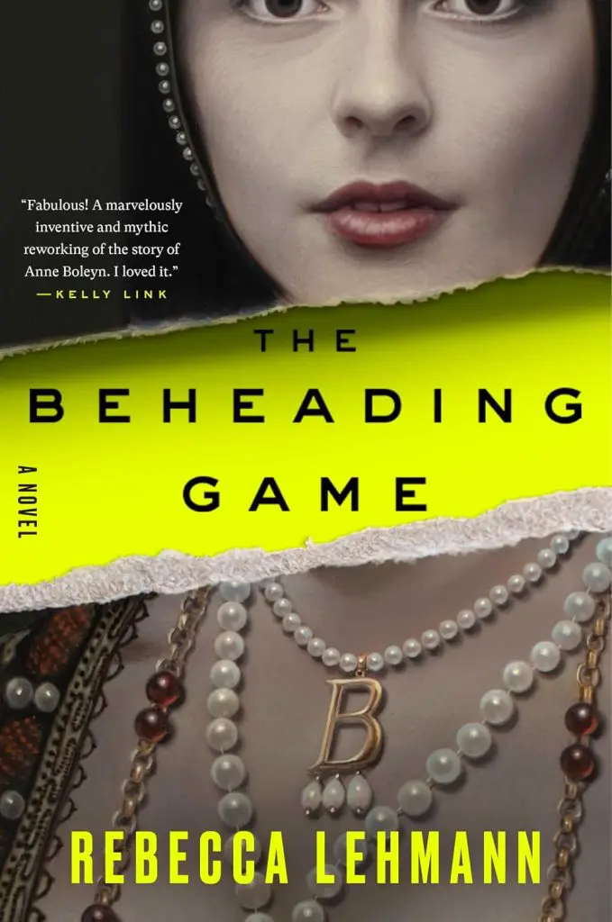 The Beheading Game by Rebecca Lehmann - Cats & Coffee The Beheading Game by Rebecca Lehmann