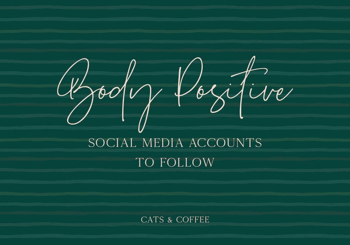 Body Positive Social Media Accounts to Follow
