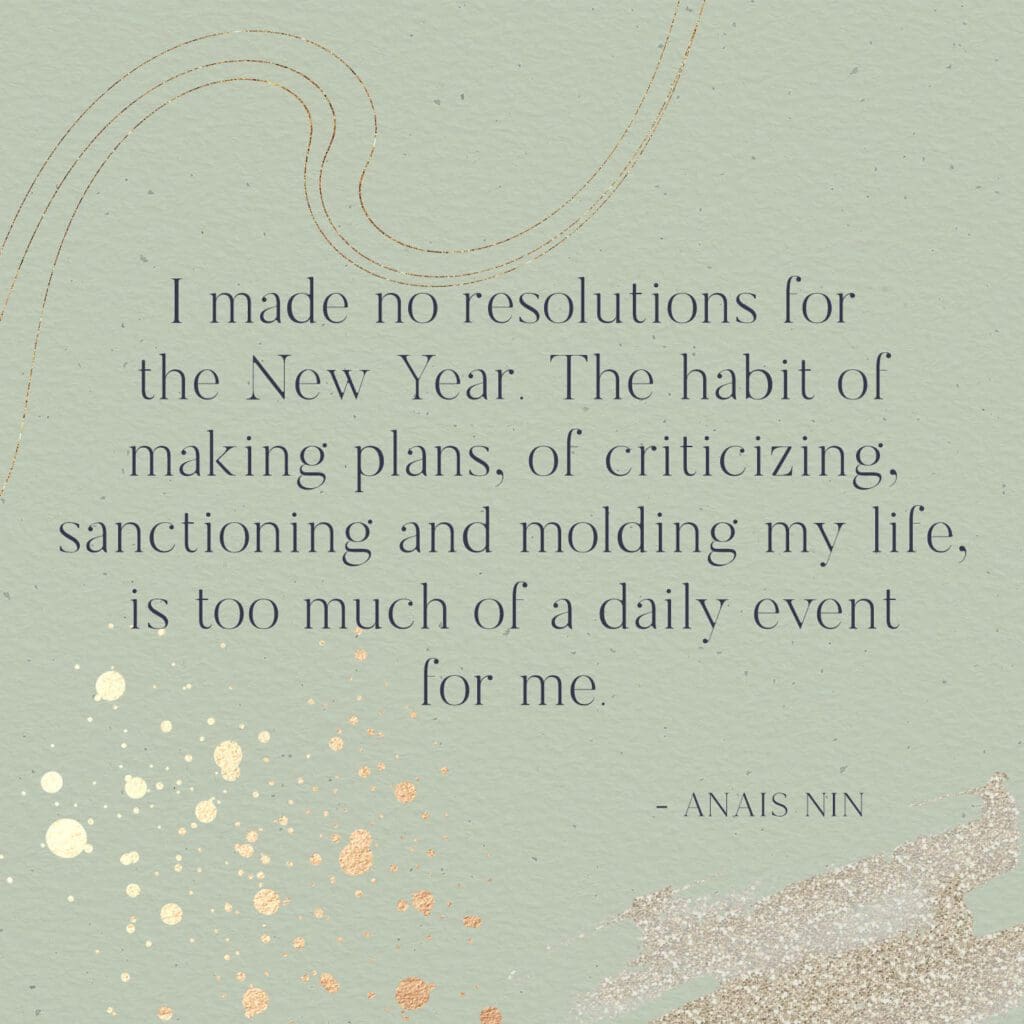 Quotes for the New Year by Anais Min
