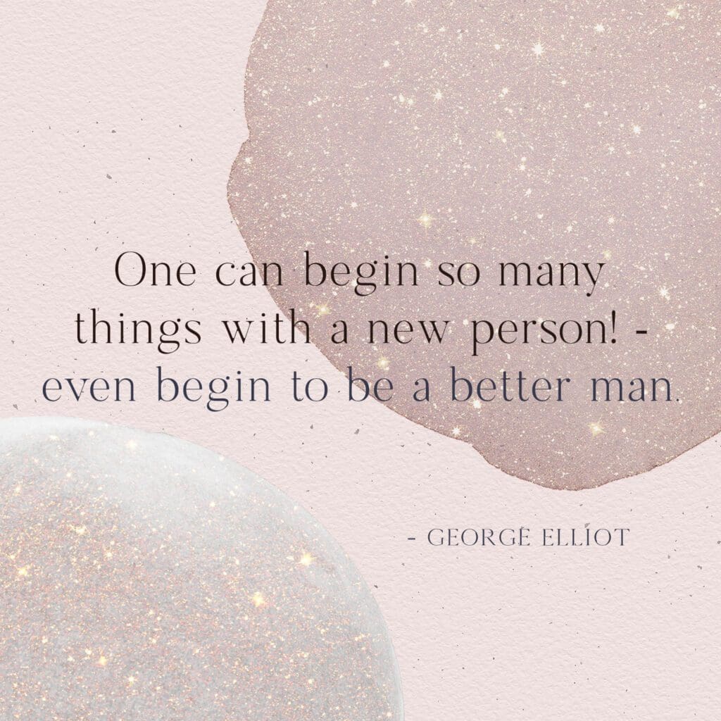 Quotes for the New Year by George Elliot
