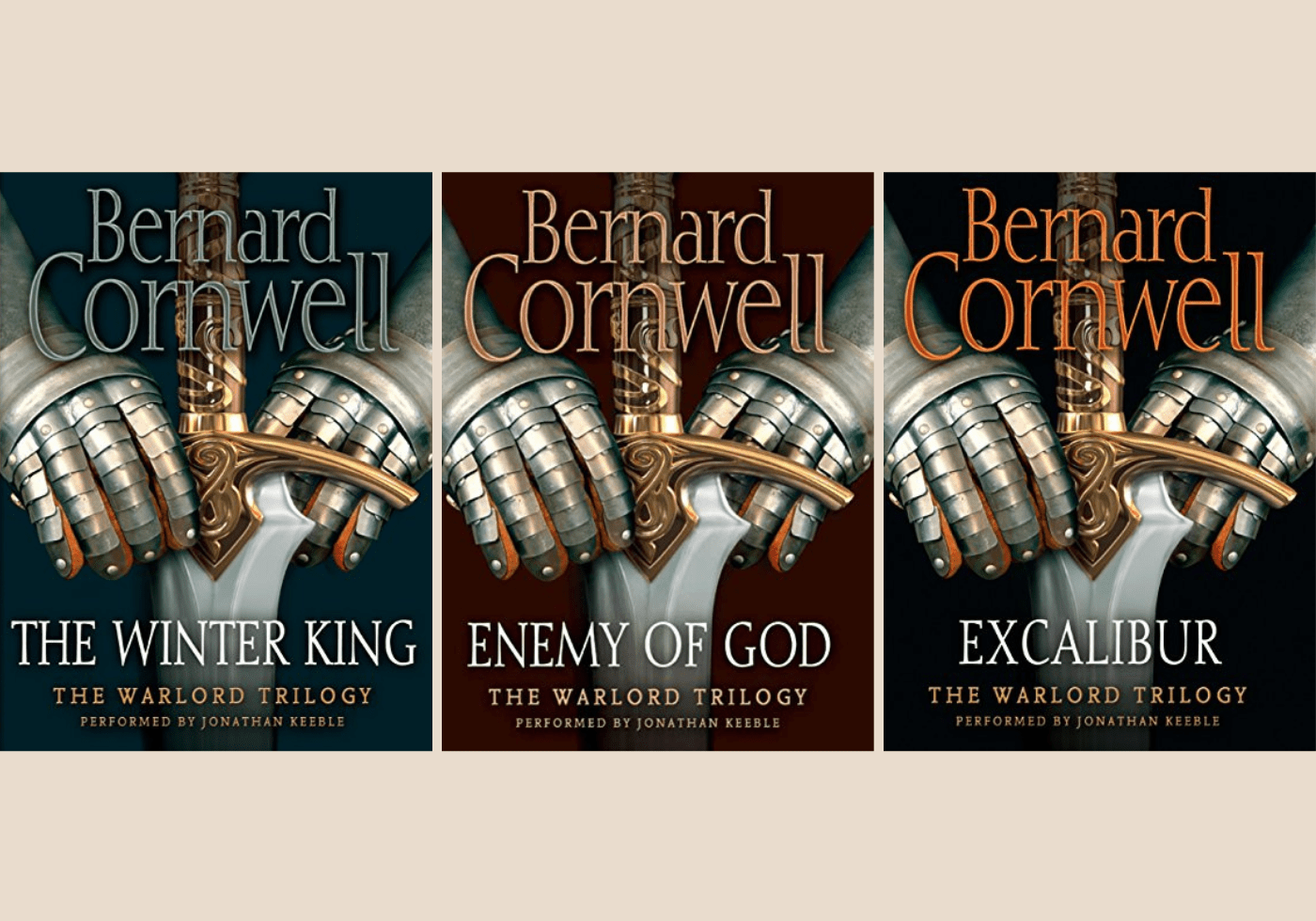 The King Arthur Trilogy by Bernard Cornwell