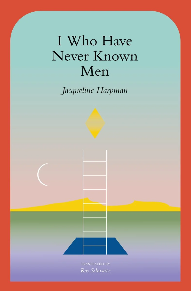 I Who Have Never Known Men Jacqueline Harpman - Cats & Coffee I Who Have Never Known Men Jacqueline Harpman